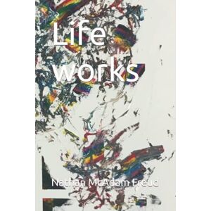 McAdam Freud, Nathan Life works McAdam Freud, Nathan Life works