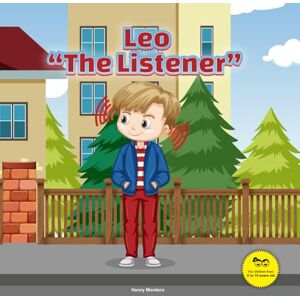 Montero, Henry Leo “The Listener” (Growing with Love) Montero, Henry Leo “The Listener” (Growing with Love)