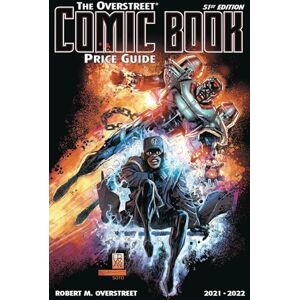 Overstreet, Robert M. Overstreet Comic Book Price Guide Volume 51 (OVERSTREET COMIC BOOK PG SC) Overstreet, Robert M. Overstreet Comic Book Price Guide Volume 51 (OVERSTREET COMIC BOOK PG SC)