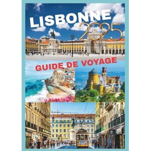 Levi's LISBONNE GUIDE DE VOYAGE 2025: Découvrez le charme et la beauté de la capitale du Portugal Levi's LISBONNE GUIDE DE VOYAGE 2025: Découvrez le charme et la beauté de la capitale du Portugal