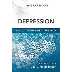 Elsevier Depression: A Multidisciplinary Approach: Clinics Collections Elsevier Depression: A Multidisciplinary Approach: Clinics Collections
