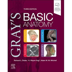 Elsevier Gray's Basic Anatomy E-Book Elsevier Gray's Basic Anatomy E-Book