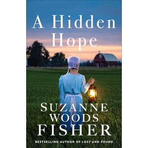 Suzanne Woods Fisher Hidden Hope, A: 2 (Doctor to the Amish) Suzanne Woods Fisher Hidden Hope, A: 2 (Doctor to the Amish)