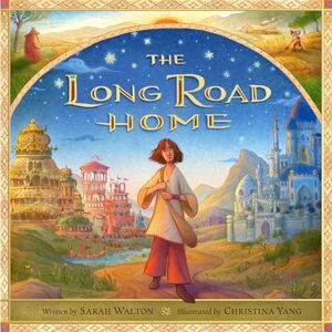 Walton, Sarah The Long Road Home: A Tale of Two Sons and a Father's Never-Ending Love Walton, Sarah The Long Road Home: A Tale of Two Sons and a Father's Never-Ending Love
