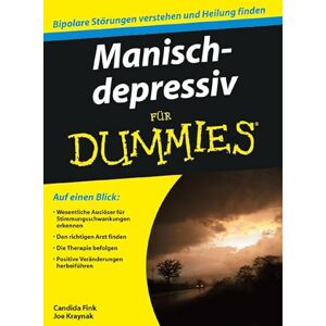 Fink, Candida Manisch-depressiv für Dummies Fink, Candida Manisch-depressiv für Dummies