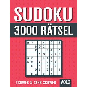Rätsel, Visufactum 3000 Sudoku: Großes Sudoku Buch mit 3000 schweren und sehr schweren Rätseln mit Lösungen Vol. 2 Rätsel, Visufactum 3000 Sudoku: Großes Sudoku Buch mit 3000 schweren und sehr schweren Rätseln mit Lösungen Vol. 2