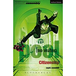 Ravenhill, Mark 'pool (no water)' and 'Citizenship' (Modern Plays) Ravenhill, Mark 'pool (no water)' and 'Citizenship' (Modern Plays)