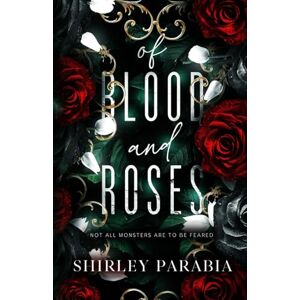 Siaton, Shirley Of Blood and Roses (Of Love and Monsters) Siaton, Shirley Of Blood and Roses (Of Love and Monsters)