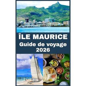 Press, Blythe MAURITIUS Reisgids 2026: Ontdek Mauritius: Topbestemmingen, verborgen parels en essentiële reistips Press, Blythe MAURITIUS Reisgids 2026: Ontdek Mauritius: Topbestemmingen, verborgen parels en essentiële reistips