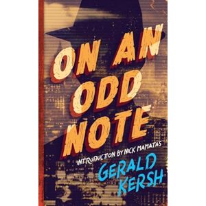 Kersh, Gerald On an Odd Note (Valancourt 20th Century Classics) Kersh, Gerald On an Odd Note (Valancourt 20th Century Classics)
