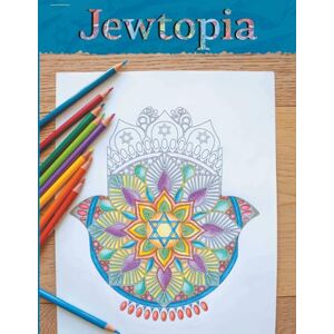 Creative Labs Jewtopia: A Mindful Jewish Colouring Experience for the Whole Family The Perfect Hanukkah Holiday Gift for Relaxation, Reflection, and Creative Joy Creative Labs Jewtopia: A Mindful Jewish Colouring Experience for the Whole Family The Perfect Hanukkah Holiday Gift for Relaxation, Reflection, and Creative Joy