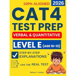 S. McAnulty, Leonard CAT4 Test Preparation Level E: 4 Full-Length Verbal and Quantitative Reasoning Practice Exams with Step-by-Step Explanations to Reduce Test Anxiety, ... (CAT4 Test Preparation For All Level A-G) S. McAnulty, Leonard CAT4 Test Preparation Level E: 4 Full-Length Verbal and Quantitative Reasoning Practice Exams with Step-by-Step Explanations to Reduce Test Anxiety, ... (CAT4 Test Preparation For All Level A-G)