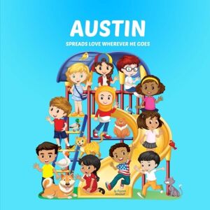 Marshall Austin Spreads Love Wherever He Goes: Personalized Children's Books & Multicultural Children's Books (Personalized Books, Personalized Book, Teach Peace, Spread Love, Stop Bullying) Marshall Austin Spreads Love Wherever He Goes: Personalized Children's Books & Multicultural Children's Books (Personalized Books, Personalized Book, Teach Peace, Spread Love, Stop Bullying)