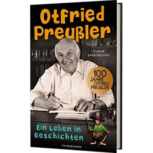 Spreckelsen, Tilman Otfried Preußler: Ein Leben in Geschichten Biografie über den Schöpfer des Räuber Hotzenplotz, der kleinen Hexe u.v.m. Spreckelsen, Tilman Otfried Preußler: Ein Leben in Geschichten Biografie über den Schöpfer des Räuber Hotzenplotz, der kleinen Hexe u.v.m.