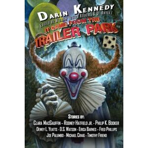 Roberts It Came From the Trailer Park: Volume 5 Roberts It Came From the Trailer Park: Volume 5