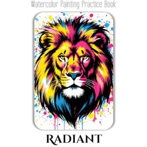 Jupiter, Rocky Watercolor Painting Practice Book Radiant: A Journey to Painting Bold Pop Art with Vibrant Washes & Abstract Effects Jupiter, Rocky Watercolor Painting Practice Book Radiant: A Journey to Painting Bold Pop Art with Vibrant Washes & Abstract Effects