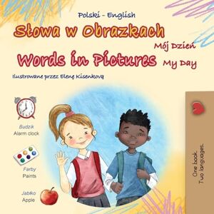 Books, Kidkiddos Words in Pictures My Day (Polish English Bilingual Children's Book) (Polish English Bilingual Collection) Books, Kidkiddos Words in Pictures My Day (Polish English Bilingual Children's Book) (Polish English Bilingual Collection)
