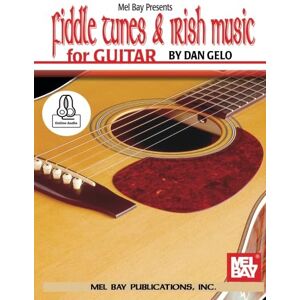 Gelo, Dan Fiddle Tunes & Irish Music for Guitar Gelo, Dan Fiddle Tunes & Irish Music for Guitar
