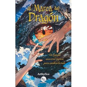 González, Elisa La marca del dragón González, Elisa La marca del dragón