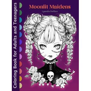 Publications, Artful Aura MOONLIT MAIDENS: Fantasy Adult Coloring Book – 101 Grayscale Anime Manga Illustrations for Gothic Art Lovers and Halloween Fans to Enjoy Relaxation ... Teenagers with Gothic Inspired Large Prints) Publications, Artful Aura MOONLIT MAIDENS: Fantasy Adult Coloring Book – 101 Grayscale Anime Manga Illustrations for Gothic Art Lovers and Halloween Fans to Enjoy Relaxation ... Teenagers with Gothic Inspired Large Prints)