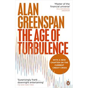 Greenspan, Alan The Age of Turbulence: Adventures in a New World Greenspan, Alan The Age of Turbulence: Adventures in a New World