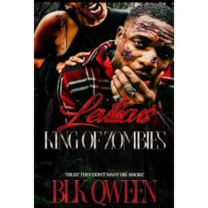 Qween, Blk Leviticus Zombie King: Dystopian Mystery Thriller Fantasy Suspense Paranormal Apocalypse Romance Book Qween, Blk Leviticus Zombie King: Dystopian Mystery Thriller Fantasy Suspense Paranormal Apocalypse Romance Book