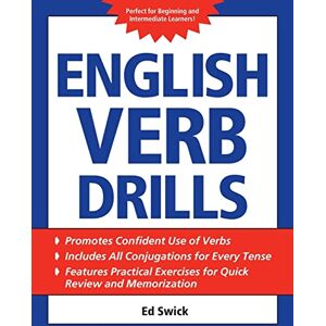 Swick, Ed English Verb Drills (NTC FOREIGN LANGUAGE) Swick, Ed English Verb Drills (NTC FOREIGN LANGUAGE)