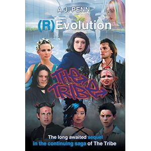 Penn, A J The Tribe: (R)Evolution Penn, A J The Tribe: (R)Evolution