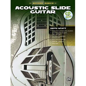 Wyatt, Keith Beyond Basics: Acoustic Slide Guitar (Book & CD) (The Ultimate Beginner Series) Wyatt, Keith Beyond Basics: Acoustic Slide Guitar (Book & CD) (The Ultimate Beginner Series)