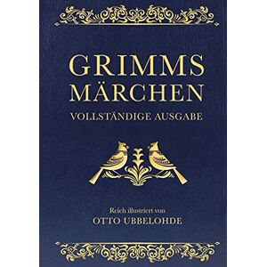 Grimm, Jacob Grimms Märchen vollständig und illustriert: Cabra-Lederausgabe mit Goldprägung. Vollständige Ausgabe der "Kinder- und Hausmärchen". Das ideale Weihnachtsgeschenk Grimm, Jacob Grimms Märchen vollständig und illustriert: Cabra-Lederausgabe mit Goldprägung. Vollständige Ausgabe der "Kinder- und Hausmärchen". Das ideale Weihnachtsgeschenk