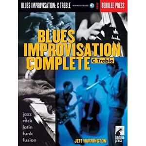 Various Blues Improvisation Complete. C Instrument. Includes Audio Online: C Treble Various Blues Improvisation Complete. C Instrument. Includes Audio Online: C Treble