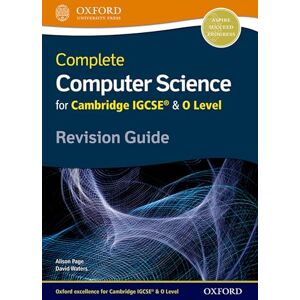 Page, Alison Complete Computer Science for Cambridge IGCSE® & O Level Revision Guide (Cie Igcse Complete) Page, Alison Complete Computer Science for Cambridge IGCSE® & O Level Revision Guide (Cie Igcse Complete)