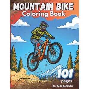ColorRider, Anthony "The Raccoon" Mountain Bike Coloring Book for Kids & Adults: 101 MTB Coloring Pages with Riders, Trails, Downhill Action, Enduro, Jumps & Outdoor Fun (Colorful Mountain Trails Coloring Books) ColorRider, Anthony "The Raccoon" Mountain Bike Coloring Book for Kids & Adults: 101 MTB Coloring Pages with Riders, Trails, Downhill Action, Enduro, Jumps & Outdoor Fun (Colorful Mountain Trails Coloring Books)