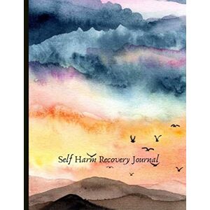 SelfLoveRecoveryDesigns Self Harm Recovery Journal: Beautiful Journal for Self-Harm Recovery with Energy and Mood Trackers, Self Harm Prevention Work Sheets, Quotes, Mindfulness Exercises, Gratitude Prompts and more. SelfLoveRecoveryDesigns Self Harm Recovery Journal: Beautiful Journal for Self-Harm Recovery with Energy and Mood Trackers, Self Harm Prevention Work Sheets, Quotes, Mindfulness Exercises, Gratitude Prompts and more.