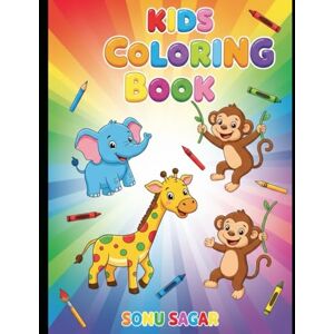 Sagar, Sonu My First Animal Coloring Book: Fun and Easy Animal Illustrations for Kids Ages 3–6: A Cute and Simple Coloring Book with Lions, Elephants, Birds, and ... for Toddlers, Preschoolers & Early Learners! Sagar, Sonu My First Animal Coloring Book: Fun and Easy Animal Illustrations for Kids Ages 3–6: A Cute and Simple Coloring Book with Lions, Elephants, Birds, and ... for Toddlers, Preschoolers & Early Learners!