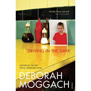 Moggach, Deborah Driving In The Dark Moggach, Deborah Driving In The Dark