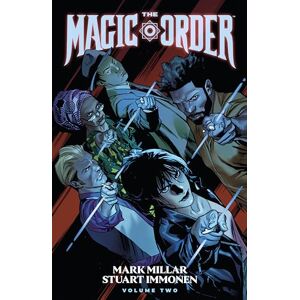 Mark Millar Magic Order Volume 2, The (The Magic Order) Mark Millar Magic Order Volume 2, The (The Magic Order)