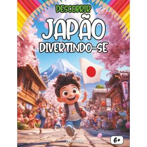STORY, OPEN Descobrir o Japão divertindo-se: Um livro educativo e interativo para crianças sobre a cultura, a história e as tradições do Japão STORY, OPEN Descobrir o Japão divertindo-se: Um livro educativo e interativo para crianças sobre a cultura, a história e as tradições do Japão