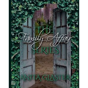 Glaster, Anita The Family Affair Series Glaster, Anita The Family Affair Series