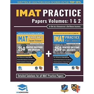 Ochakovski, Dr Alex IMAT Practice Papers Volumes One & Two: 8 Full Papers with Fully Worked Solutions for the International Medical Admissions Test, 2019 Edition Ochakovski, Dr Alex IMAT Practice Papers Volumes One & Two: 8 Full Papers with Fully Worked Solutions for the International Medical Admissions Test, 2019 Edition