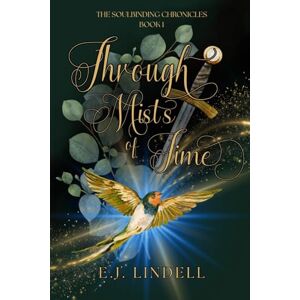 Lindell, E J Through Mists of Time Lindell, E J Through Mists of Time
