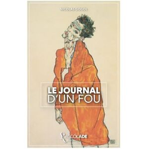 Gogol, Nicolas Le Journal d'un Fou: bilingue russe/français (avec lecture audio intégrée) Gogol, Nicolas Le Journal d'un Fou: bilingue russe/français (avec lecture audio intégrée)