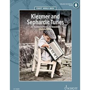 Merima Kljuco Klezmer and Sephardic Tunes 33 Traditional Pieces for Accordion Accordion Sheet Music Schott Music (ED 13429D) (Schott World Music) Merima Kljuco Klezmer and Sephardic Tunes 33 Traditional Pieces for Accordion Accordion Sheet Music Schott Music (ED 13429D) (Schott World Music)