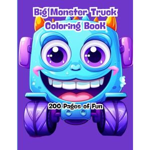 J. Sykes, Gary Big Monster Truck Coloring Book: 200 Pages of Fun: High-Energy Off-Road Vehicles and Cool Trucks to Color for Kids Ages 3 to 8 J. Sykes, Gary Big Monster Truck Coloring Book: 200 Pages of Fun: High-Energy Off-Road Vehicles and Cool Trucks to Color for Kids Ages 3 to 8