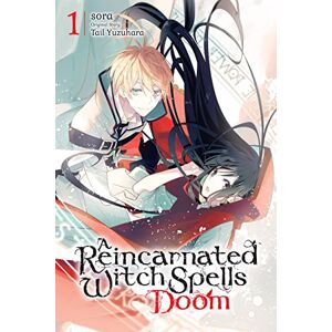 Sora A Reincarnated Witch Spells Doom, Vol. 1 (REINCARNATED WITCH SPELLS DOOM GN) Sora A Reincarnated Witch Spells Doom, Vol. 1 (REINCARNATED WITCH SPELLS DOOM GN)