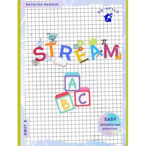 Naddur, Nataliia Victor STREAM ABC Unit 4: A Step-by-Step Reading Course for Ages 3–7: Easy Interesting Interactive With Video Included: Letters J,K,L,M,N & O (STREAM ABC: A ... for Children Aged 3–7 with video lessons) Naddur, Nataliia Victor STREAM ABC Unit 4: A Step-by-Step Reading Course for Ages 3–7: Easy Interesting Interactive With Video Included: Letters J,K,L,M,N & O (STREAM ABC: A ... for Children Aged 3–7 with video lessons)