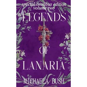 Bush Legends of Lanaria Special Edition Omnibus: Volume Two Bush Legends of Lanaria Special Edition Omnibus: Volume Two