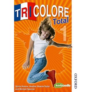 Honnor, S Tricolore Total 1, Student Book Honnor, S Tricolore Total 1, Student Book