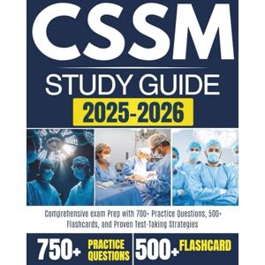 LEARNING, RXPRO CSSM STUDY GUIDE 2025-2026: Comprehensive exam Prep with 700+ Practice Questions, 500+ Flashcards, and Proven Test-Taking Strategies LEARNING, RXPRO CSSM STUDY GUIDE 2025-2026: Comprehensive exam Prep with 700+ Practice Questions, 500+ Flashcards, and Proven Test-Taking Strategies