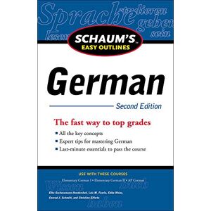 Gschossmann-Hendershot, Elke Schaum's Easy Outline of German, Second Edition (Schaum's Easy Outlines) Gschossmann-Hendershot, Elke Schaum's Easy Outline of German, Second Edition (Schaum's Easy Outlines)